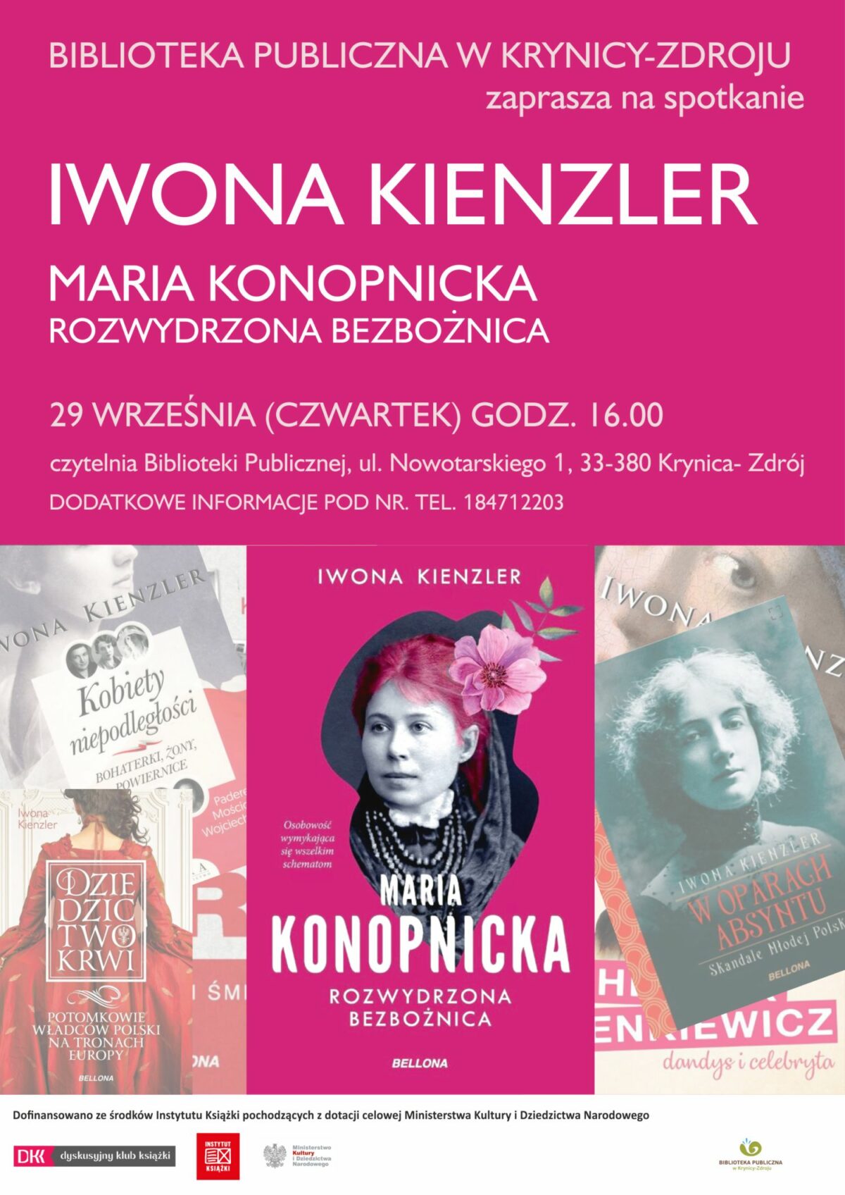 Maria Konopnicka – rozwydrzona bezbożnica – spotkanie z autorką książki.