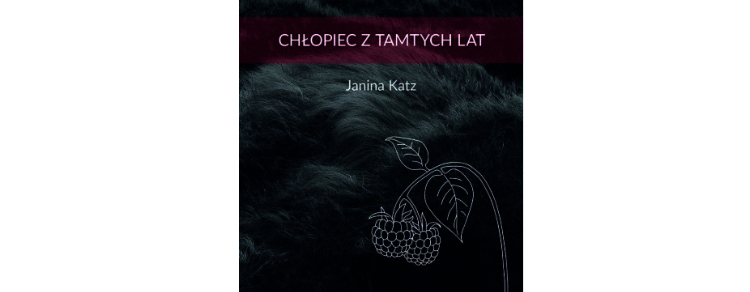 DKK – marzec 2024, „Chłopiec z tamtych lat”