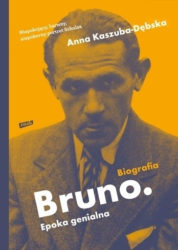 Bruno. Epoka genialna - Anna Kaszuba-Dębska