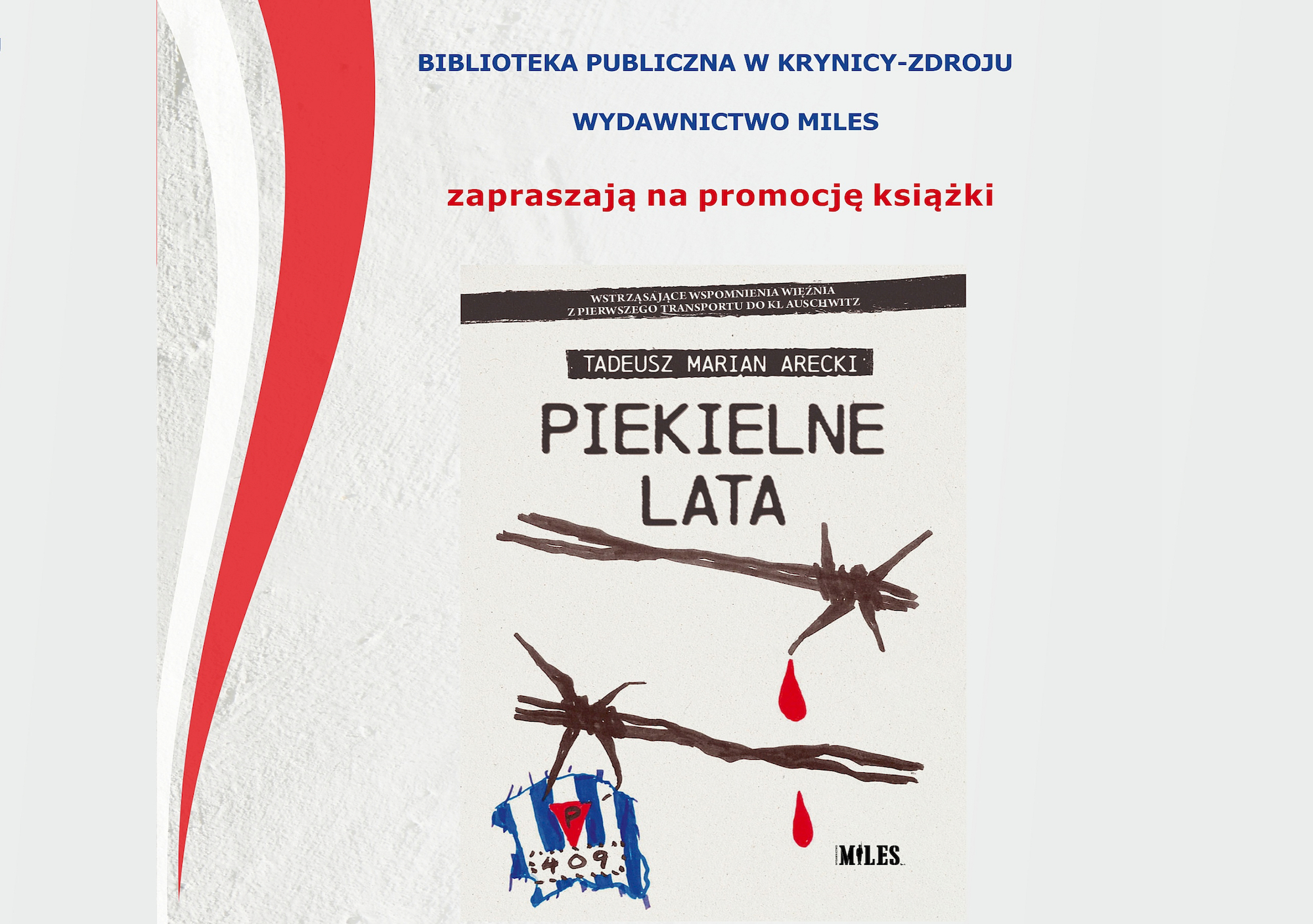 Promocja książki Tadeusza Mariana Areckiego pt.Piekielne lata