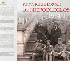 Krynickie Drogi do Niepodległości. 1914-1918.