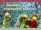Opowieść o innym Czerwonym Kapturku