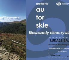 Bieszczady nieoczywiste – spotkanie autorskie