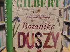 „Botanika duszy” Elizabeth Gilbert w DKK